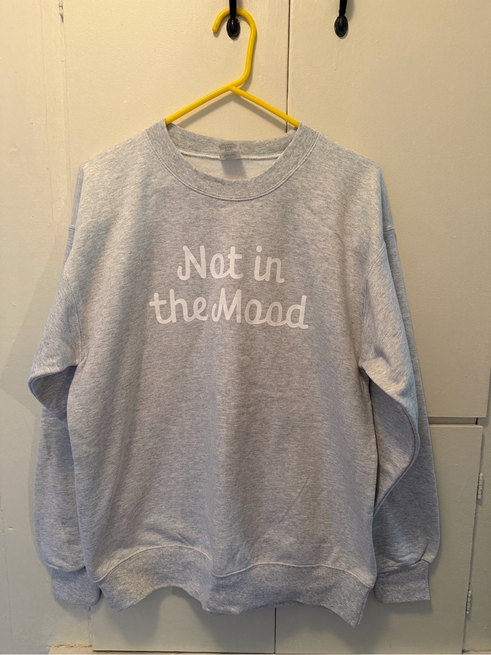 Uncommon James Light Grey "Not in the Mood" Crewneck Sweatshirt